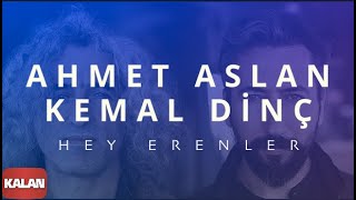 Ahmet Aslan & Kemal Dinç - Hey Erenler [ Aleviler'e Kalan II © 2015 Kalan Müzik ] Resimi