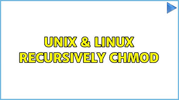 Unix & Linux: recursively chmod (4 Solutions!!)