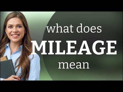 Mileage | meaning of MILEAGE - YouTube