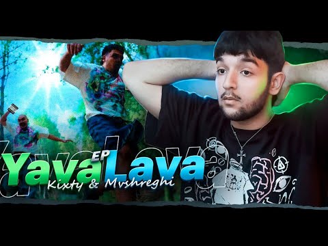 Mvshreghi X Kixty - Yava Lava (Album)(REACTION) آلبوم جدید مشرقی و کیکستی