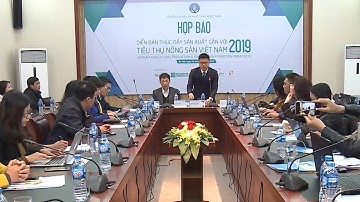 Thúc đẩy sản xuất gắn với tiêu thụ nông sản Việt Nam năm 2019