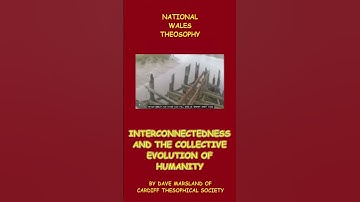 Interconnectedness and the Collective Evolution of Humanity by Dave Marsland #blavatsky#theosophy