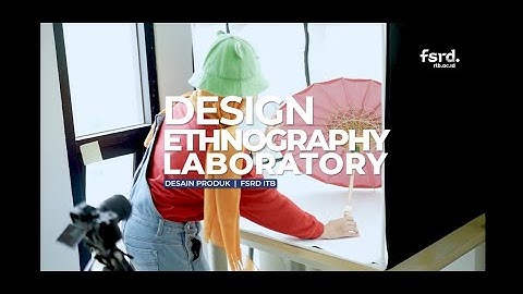 Video Profile Design Etnography Laboratory