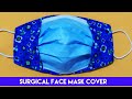 Funda para mascarilla quirúrgica/How to Make Surgical Face Mask Cover/cubreboca casero/Tutorial/DIY