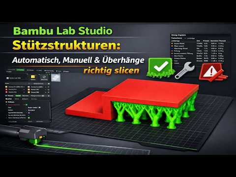 Bambu Lab Studio Stützstrukturen: Automatisch, Manuell & Überhänge richtig slicen