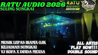 Download Lagu 🟢NEW RATU AUDIO 2026 A1 MUSIK LEPAS KEJADIAN SUNGKAI IRAMA OJK VJ ROFA X  MEXSA ALL ARTIS GUNCANG🔥 MP3