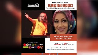 🔴【LIVE】IRAMA ABADI BAND FEAT. ABADI SOESMAN & MIRA SOESMAN | KONSER RUMAHAN | OLDIES  BUT GOODIES