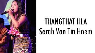 Thangthat Hla || Sarah Van Tin Hnem || KARAOKE