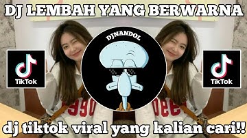 DJ LEMBAH YANG BERWARNA || DJ CINTA SEJATI SATT FX VIRAL TIKTOK TERBARU 2023!!