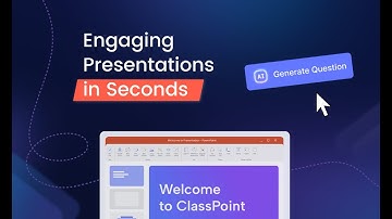 Create Engaging, Interactive Presentations in Seconds with ClassPoint