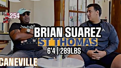 St Thomas Brian Suarez | 64  290lbs | OL | Canevil...