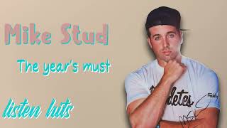 College Humor-Mike Stud-Chart-toppers roundup mixtape for 2024-Untroubled