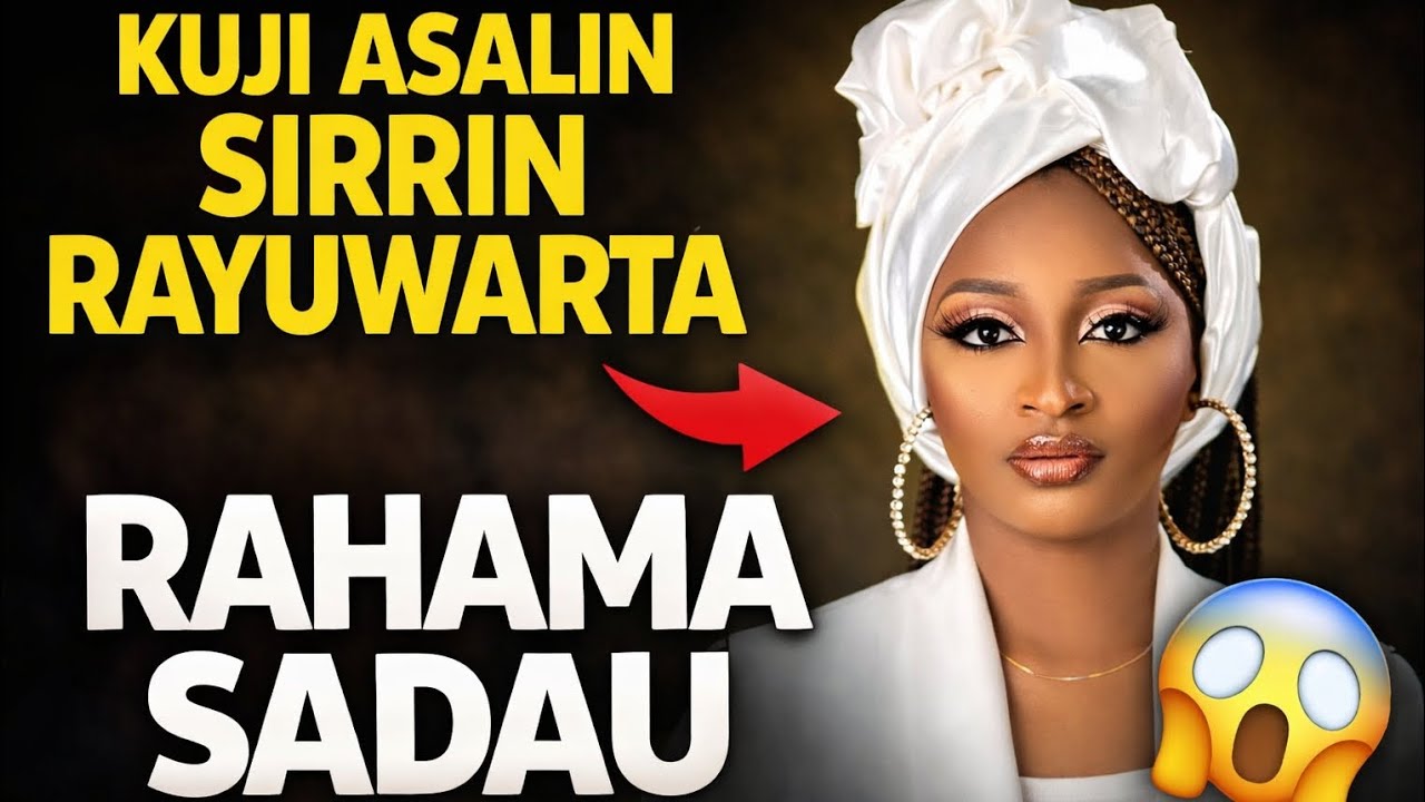 Karku Ji Mamaki Da Jin Wannan Akan RAHAMA SADAU