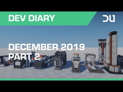 Dual Universe - Dev Diary | December 2019 - Part 2