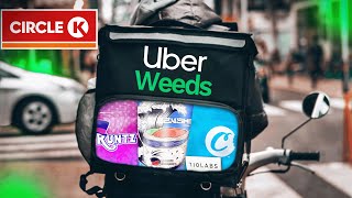 Uber Eats and Circle K SELL WEED???