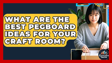 What Are The Best Pegboard Ideas For Your Craft Room? - Your Organization Mentor
