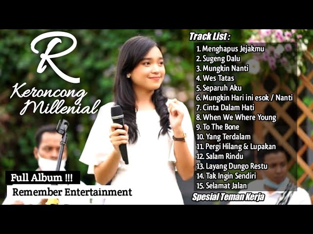 FULL ALBUM KERONCONG MILLENIAL - REMEMBER ENTERTAINMENT NOAH PETERPAN TYPE X class=