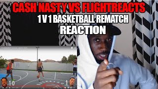 Reaction to CashNasty vs FlightReacts Basketball 1 v 1 REMATCH
