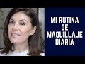 Mi rutina de maquillaje diaria