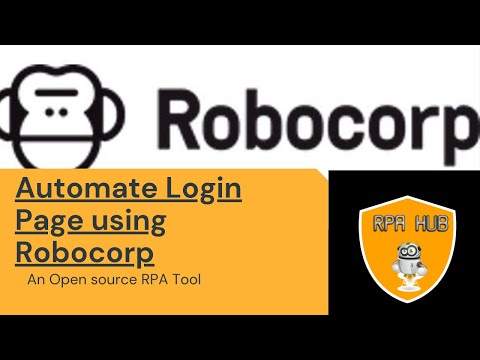 Login Page Automation using Robocorp | Log In to Web Application | RPA | Robocorp Tutorial