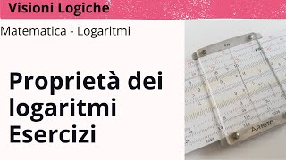 Semplici esercizi sulle proprietà dei logaritmi