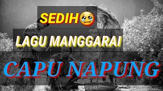 Lagu manggarai terbaru | SEDIH MENYENTUH HATI _ CAPU NAPUNG