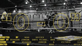 "0-0" | Boxing Mini Doc