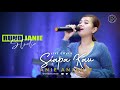 Rundjaniestudio  siapa kau  anie anjanie live cover