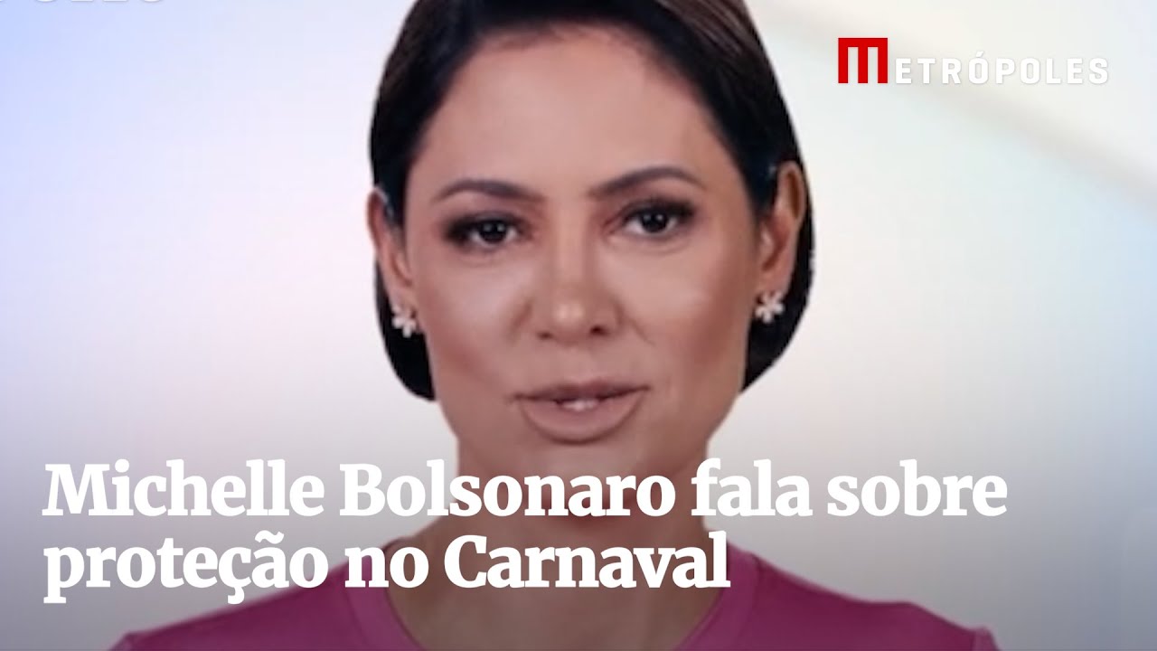 Michelle Bolsonaro fala sobre proteção no Carnaval