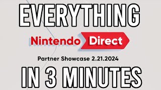 EVERYTHING Revealed in February 21st Nintendo Direct IN 3 MINUTES!! #nintendo #nintendodirect