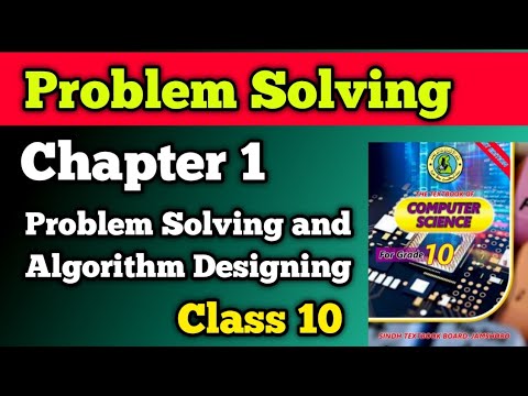 Problem Solving class 10 chapter 1 new Computer book | Problem Solving ...