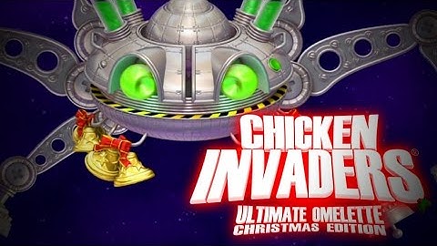 A Race Against Time! | Chicken Invaders 4: Ultimate Omelette - Christmas Edition | #9