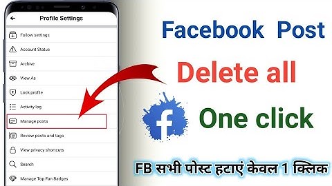 FB Posts delete one click || delete all post on facebook 2022 by [AP Edit]