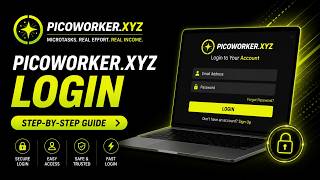How to Login to Your PicoWorkerXYZ Account | Official Login Guide (2026)