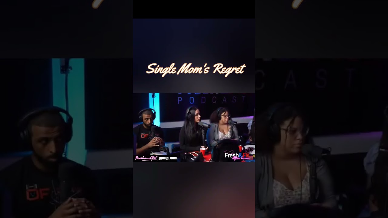 A Single Mom's Regret