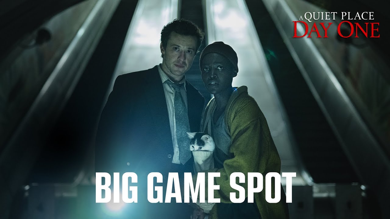A Quiet Place: Day One - Big Game spot