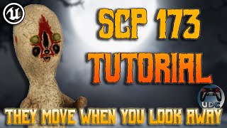 SCP 173 Tutorial | Unreal Engine