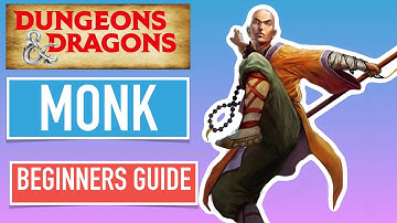 How to play Monk From Level 1 to 5 | Beginners guide to Dungeons & Dragons Fifth Edition