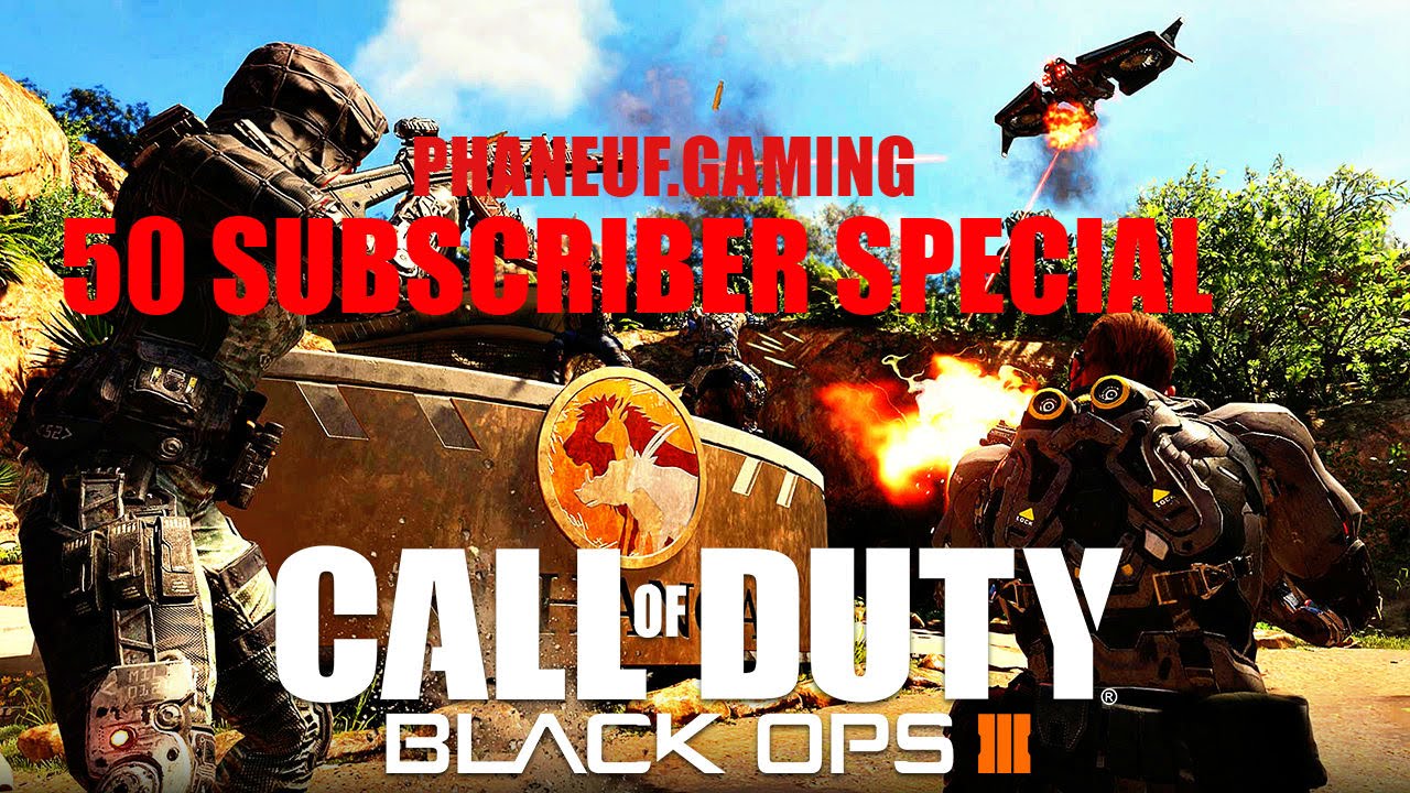 INSANE BLACK OPS 3 50 SUBSCRIBER MONTAGE
