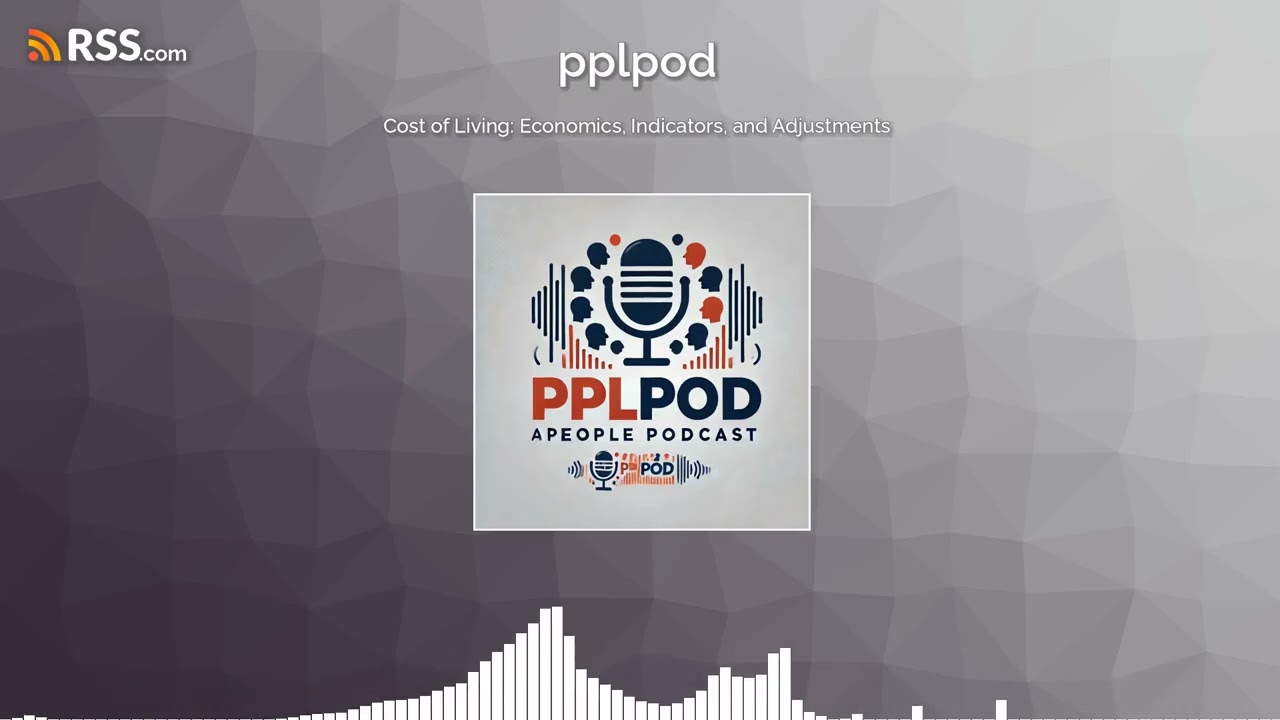 Cost of Living: Economics, Indicators, and Adjustments