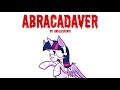 Abracadaver mlp fanfiction reading comedy