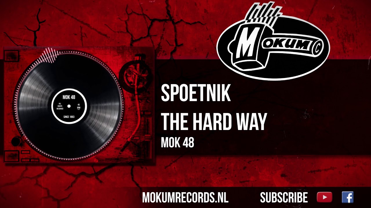 Spoetnik - The Hard Way
