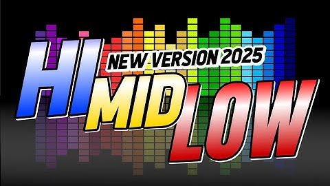 HI - MID - LOW (SOUND CHECK 2025 V1) DJNIEL