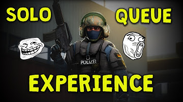 CS:GO Solo Queue Experience #2 A Sad Story (Matchmaking Trolls)