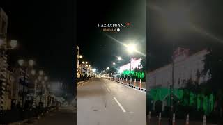 Hazratganj At Night 3 AM view lucknow nightout vloglover