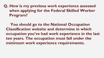 How is my previous work experience assessed when applying for the Federal Skilled Worker Program?