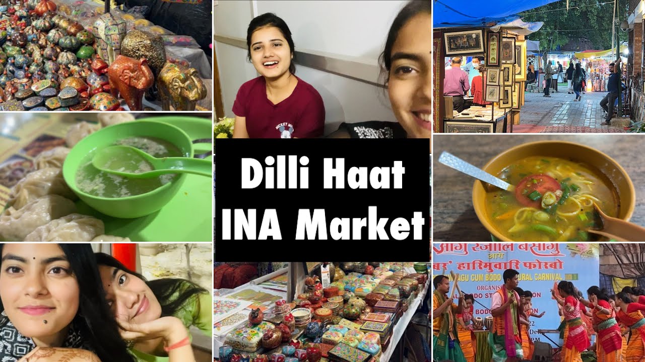 Dilli Haat INA Market | Handicraft Market | Day out in Delhi - YouTube
