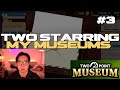 I see why they call it Two Point now | Two Point Museum Playthrough 3