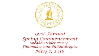 2016 Spring Commencement - Speaker: Tyler Perry