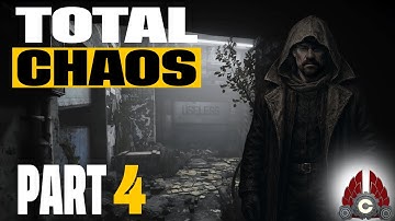Total Chaos | First Time Playing | Part 4